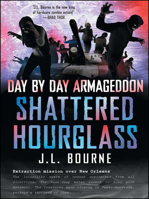 Title details for Shattered Hourglass by J. L. Bourne - Wait list